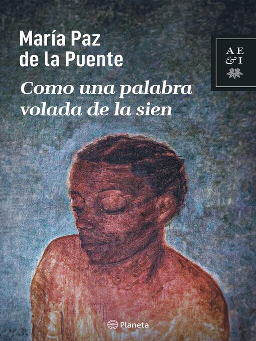Title details for Como una palabra volada de la sien by María Paz De La Puente - Available